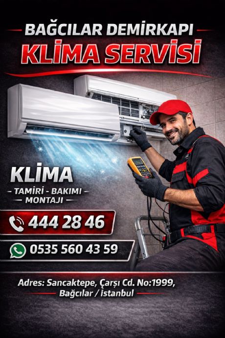 Bağcılar Demirkapı Klima Servisi